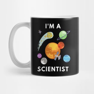 I am a Scientist - Astronomy Mug